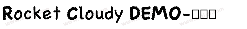 Rocket Cloudy DEMO字体转换